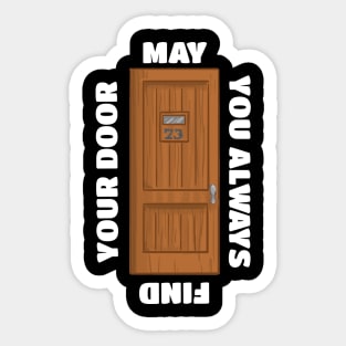 May You Always Find Your Door White Alaternate Sticker